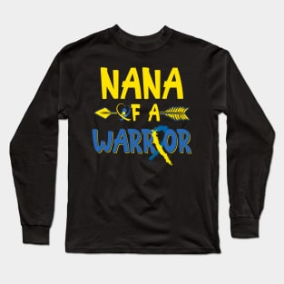 Nana Of A Warrior Down Syndrome Awareness Long Sleeve T-Shirt